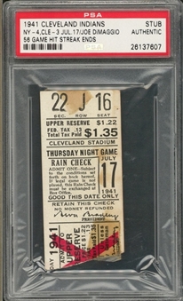 1941 New York Yankees vs Cleveland Indians Ticket Stub From 7/17/1941 - End of Joe DiMaggio 56 Game Hitting Streak (PSA)